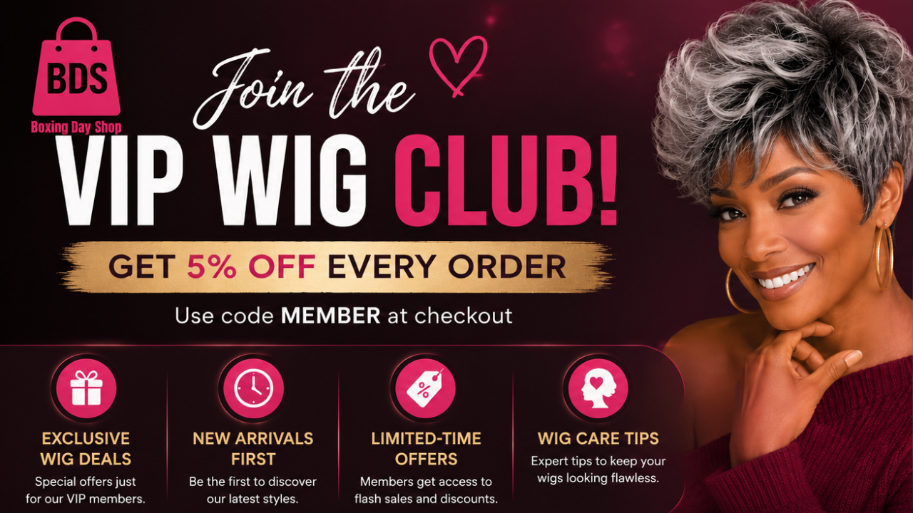 Why Join the Boxing Day Shop VIP Wig Club?